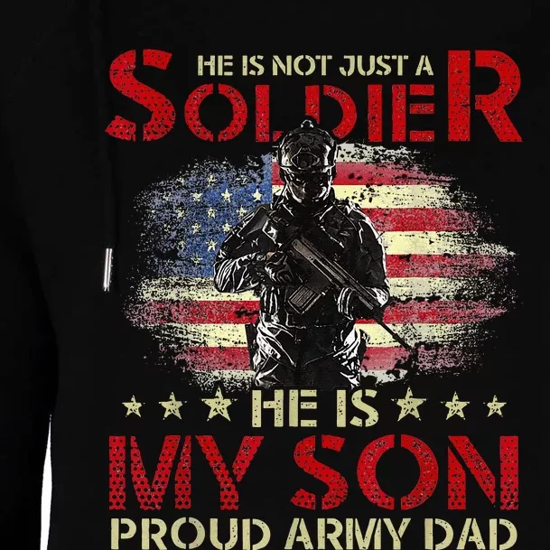 My Son Is A Soldier Proud Army Dad Military Womens Funnel Neck Pullover Hood