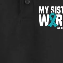 My Sister Is A Warrior Teal Ribbon Ovarian Cancer Awareness Dry Zone Grid Performance Polo