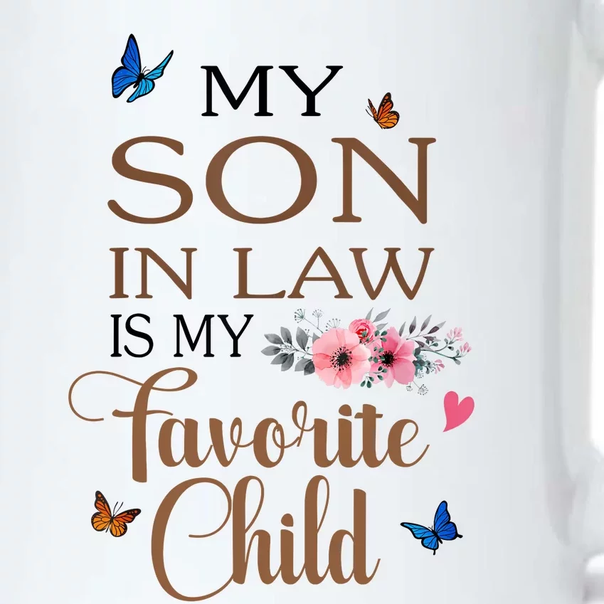 My Son In Law Is My Favorite Child Funny Women Mom Black Color Changing Mug