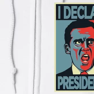 Michael Scott I Declare Presidency Full Zip Hoodie