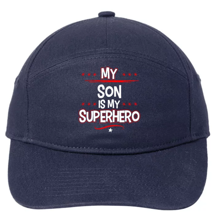 My Son Is My Superhero 7-Panel Snapback Hat