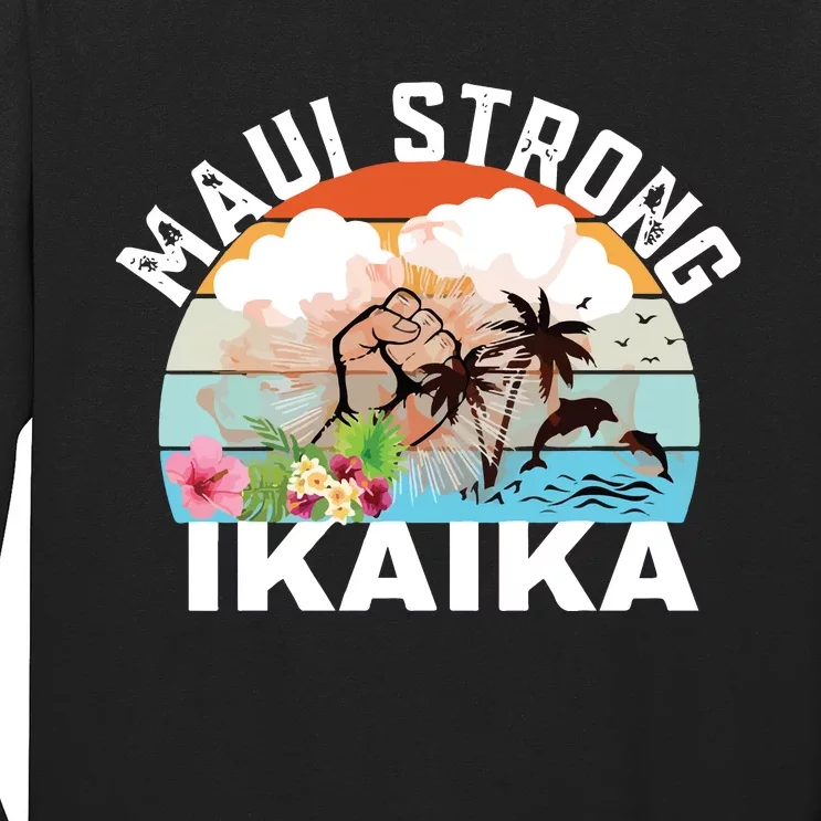 Maui Strong Ikaika Lahaina Banyan Tree Maui Hawaii Shoreline Long Sleeve Shirt