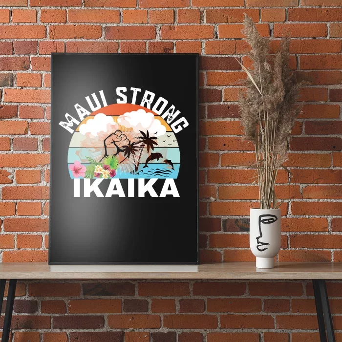 Maui Strong Ikaika Lahaina Banyan Tree Maui Hawaii Shoreline Poster