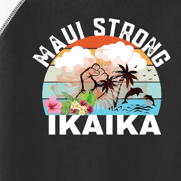 Maui Strong Ikaika Lahaina Banyan Tree Maui Hawaii Shoreline Toddler Fine Jersey T-Shirt