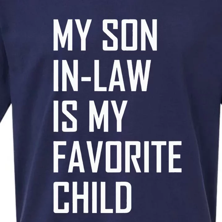 My Son In Law Is My Favorite Child Retro Family Sueded Cloud Jersey T-Shirt