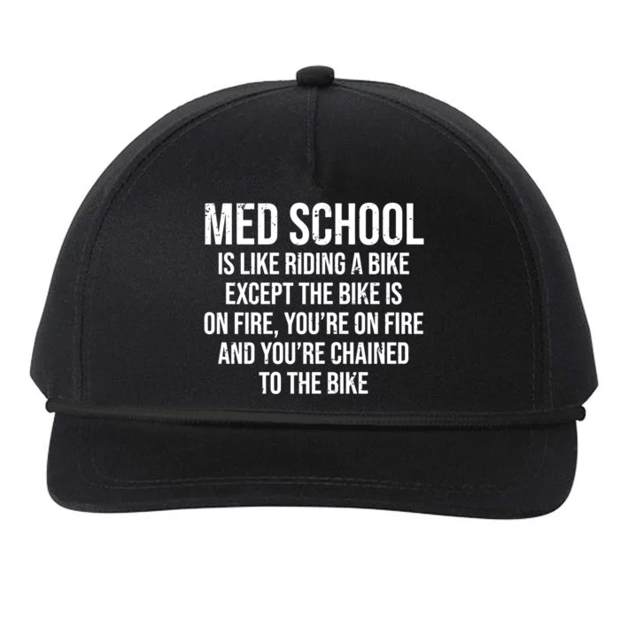 Med School Is Like Riding A Bike Fire Funny Medical Student Gift Snapback Five-Panel Rope Hat