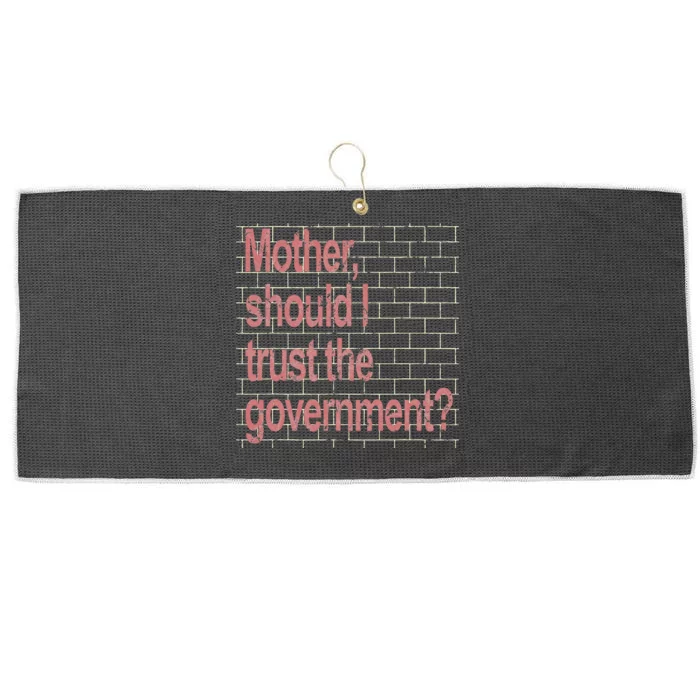 Mother Should I Trust The Government Funny Large Microfiber Waffle Golf Towel