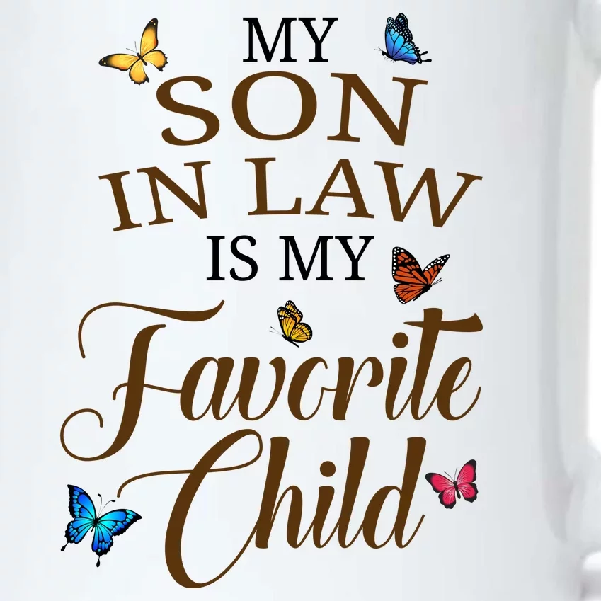 My Son In Law Is My Favorite Child Cute Gift Black Color Changing Mug