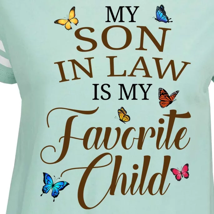 My Son In Law Is My Favorite Child Cute Gift Enza Ladies Jersey Football T-Shirt