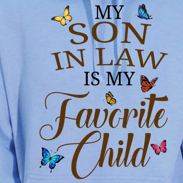 My Son In Law Is My Favorite Child Cute Gift Unisex Surf Hoodie