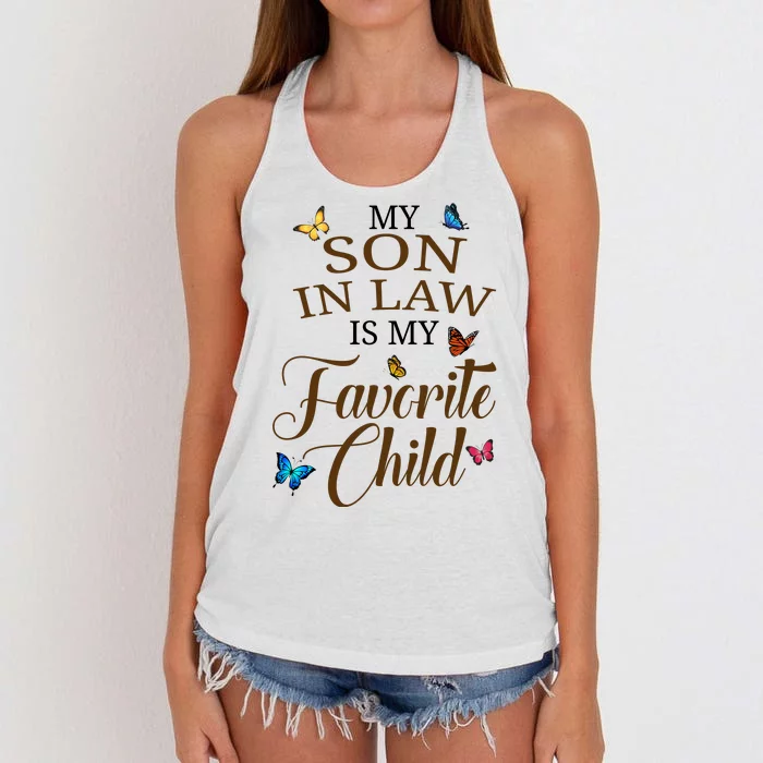 My Son In Law Is My Favorite Child Cute Gift Women's Knotted Racerback Tank