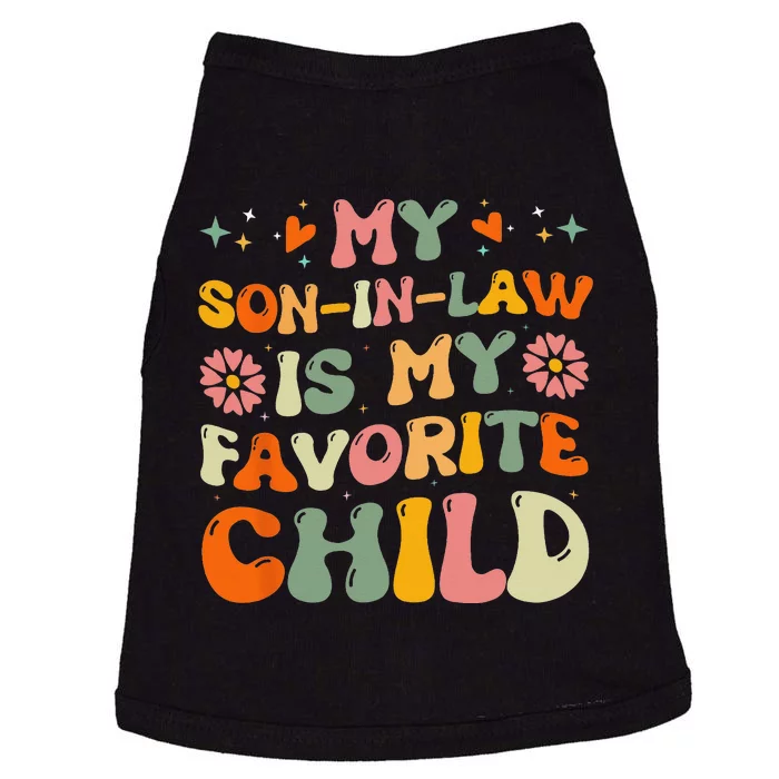 My Son In Law Is My Favorite Child Funny Family Humor Retro Doggie Tank