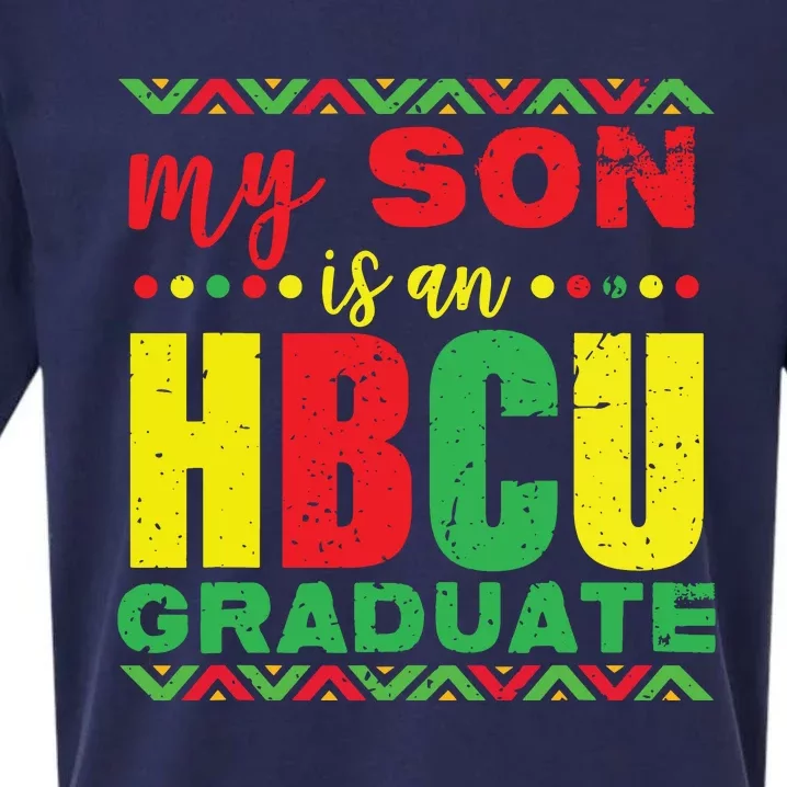 My Son Is An HBCU Graduate Historical Black College Sueded Cloud Jersey T-Shirt