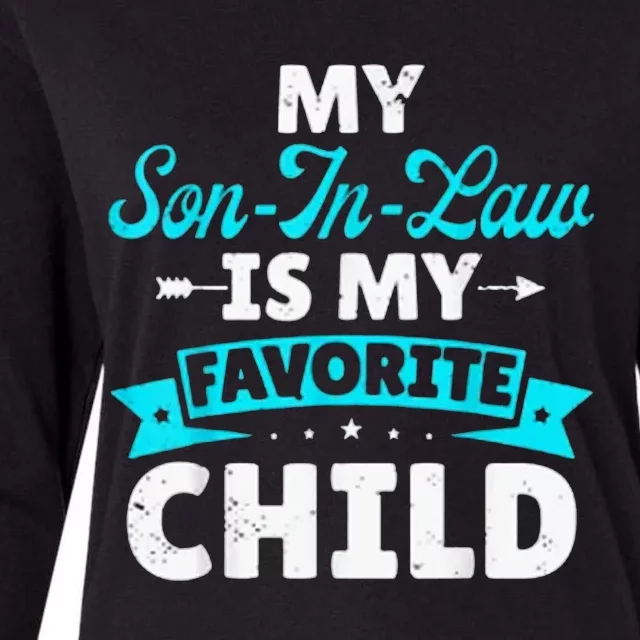 My Son In Law Is My Favorite Child Womens Cotton Relaxed Long Sleeve T-Shirt