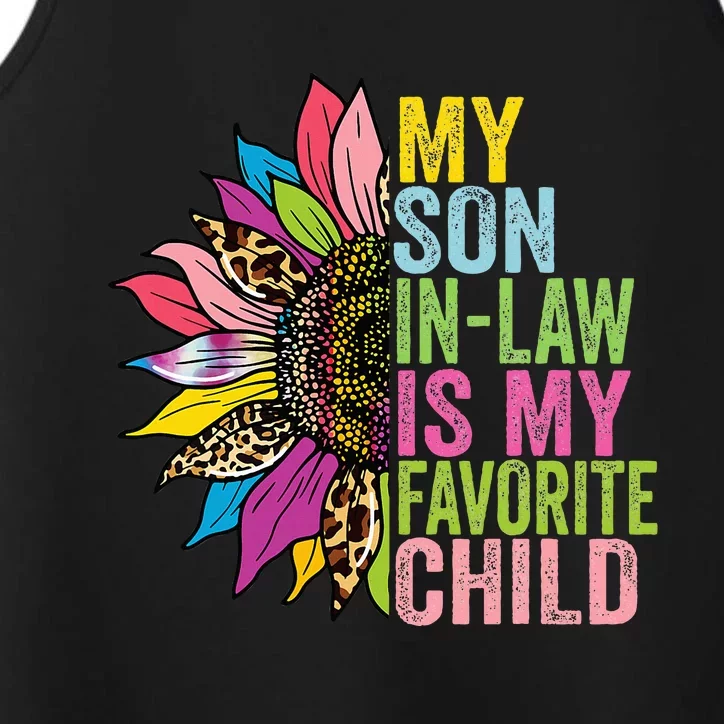 My Son In Law Is My Favorite Child Sunflower Performance Tank