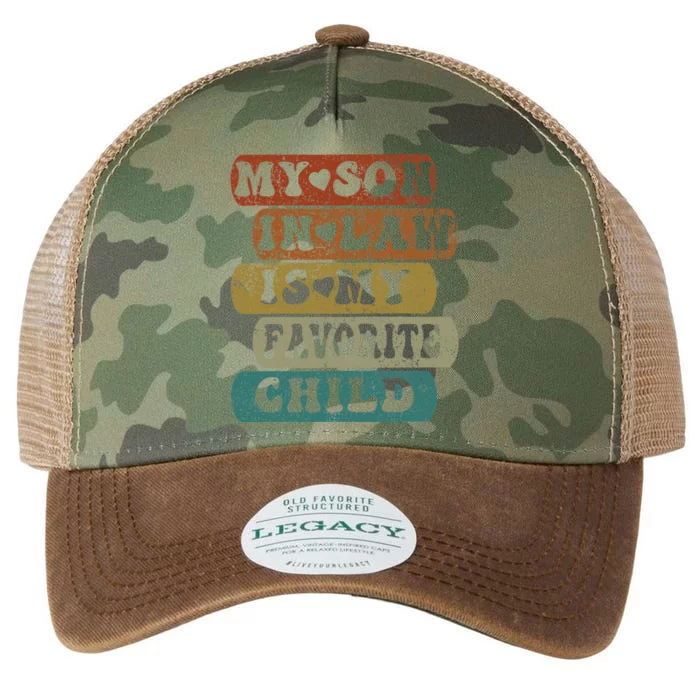 My Son In Law Is My Favorite Child MotherInLaw Funny Mom Legacy Tie Dye Trucker Hat