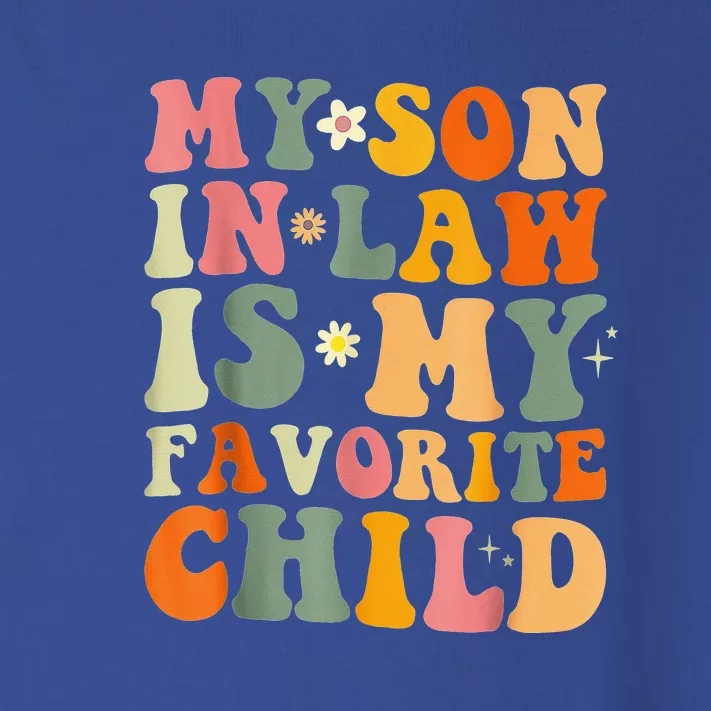 My Son In Law Is My Favorite Child Family Humor Toddler Long Sleeve Shirt