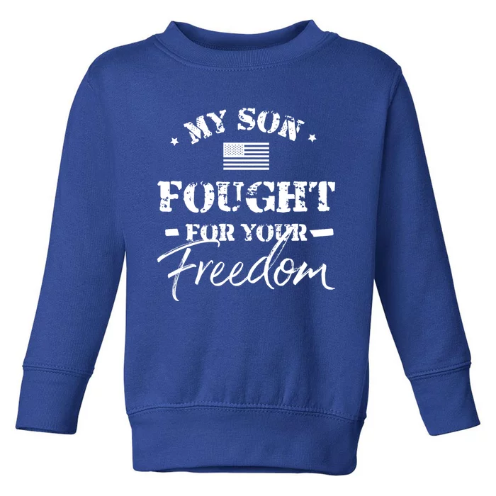 My Son Is A Veteran Mom Dad Gift Toddler Sweatshirt