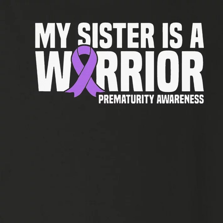 My Sister is a Warrior NICU Prematurity Awareness Toddler Long Sleeve Shirt