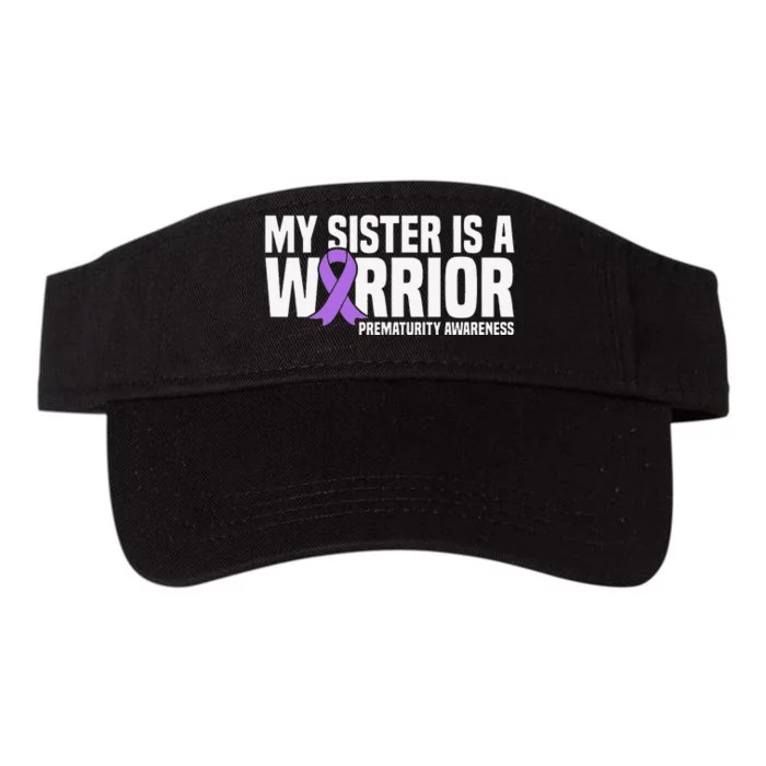 My Sister is a Warrior NICU Prematurity Awareness Valucap Bio-Washed Visor