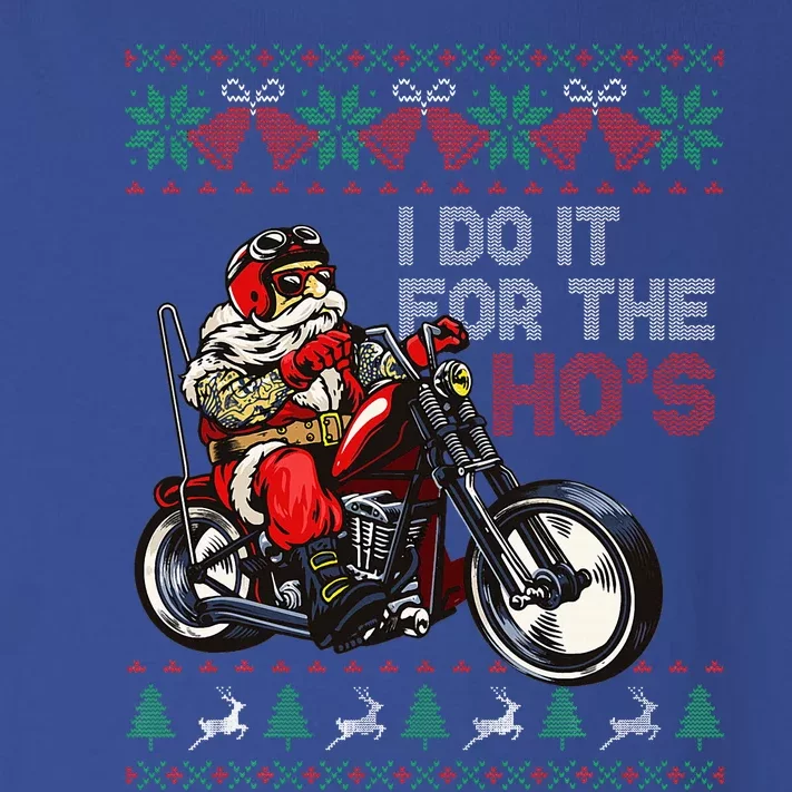 Motorcycle Santa I Do It For The Hos Ugly Christmas Sweater Toddler Long Sleeve Shirt