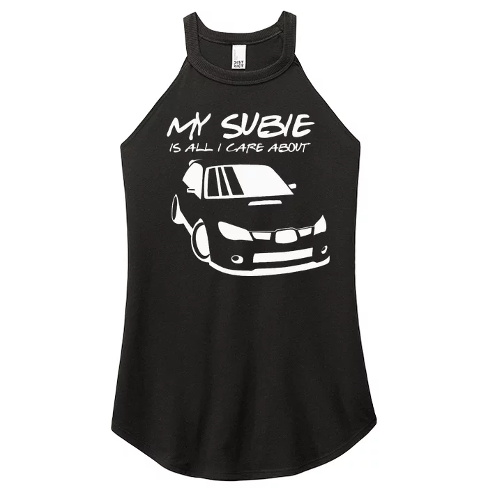 My subie is all i care about Women’s Perfect Tri Rocker Tank