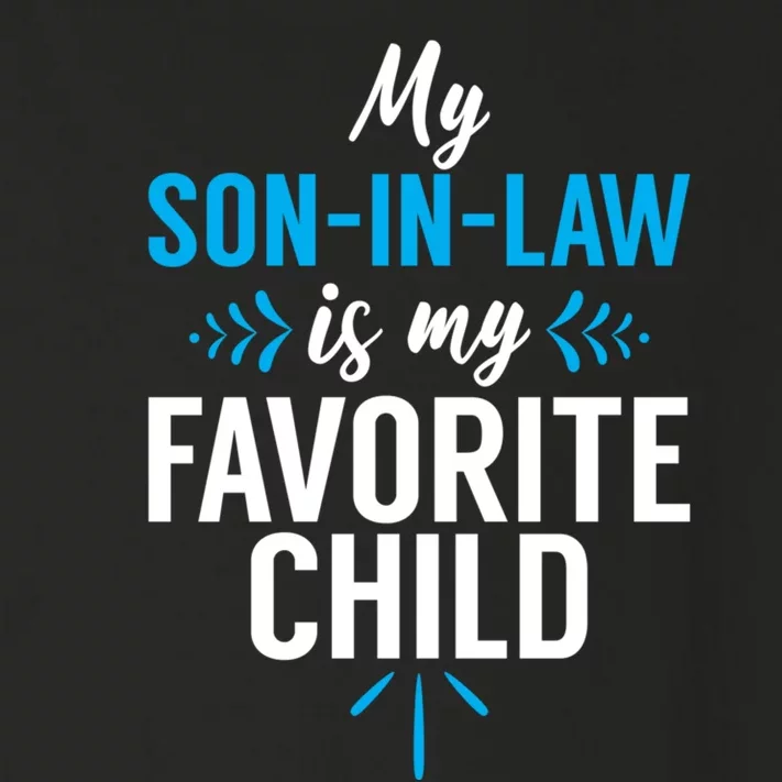 My SonInLaw Is My Favorite Child Funny Dad Son Parents Toddler Long Sleeve Shirt