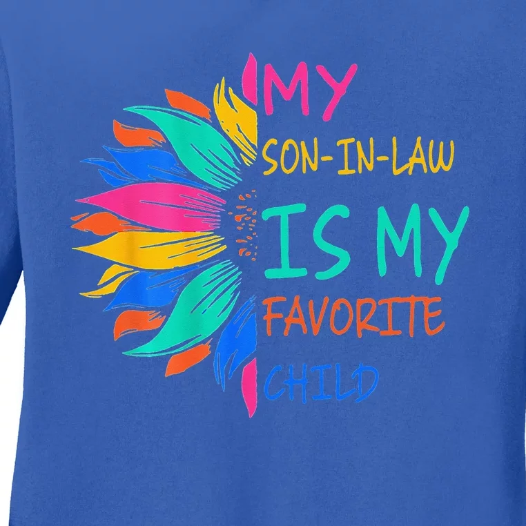 My Son In Law Is My Favorite Child Funny Family Matching Ladies Long Sleeve Shirt