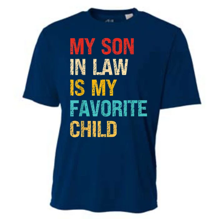 My Son In Law Is My Favorite Child Family Cooling Performance Crew T-Shirt