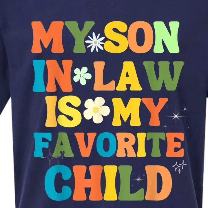 My Son In Law Is My Favorite Child Family Sueded Cloud Jersey T-Shirt