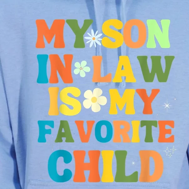 My Son In Law Is My Favorite Child Family Unisex Surf Hoodie