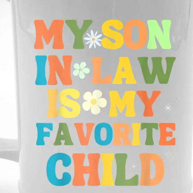 My Son In Law Is My Favorite Child Family Front & Back Beer Stein