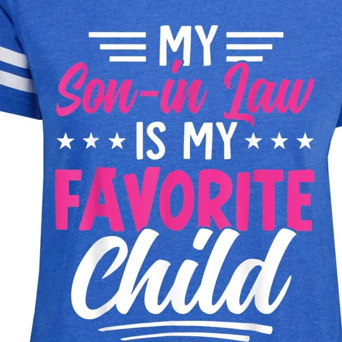 My Son In Law Is My Favorite Child Family Enza Ladies Jersey Football T-Shirt