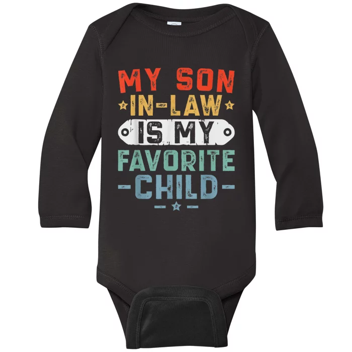 My Son In Law Is My Favorite Child Family Baby Long Sleeve Bodysuit