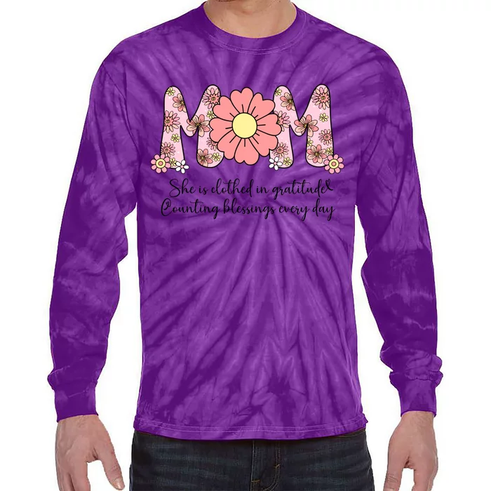 Mom She Is Clothed In Gratitude Tie-Dye Long Sleeve Shirt