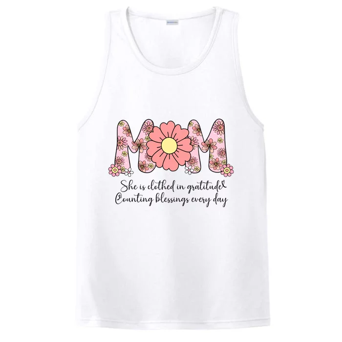 Mom She Is Clothed In Gratitude Performance Tank