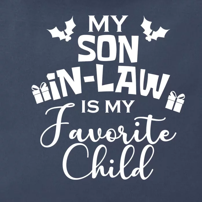 My Son In Law Is My Favorite Child Christmas Zip Tote Bag