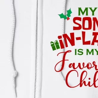 My Son In Law Is My Favorite Child Christmas Full Zip Hoodie