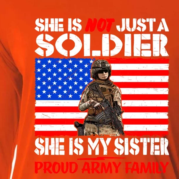 My Sister Is A Soldier Proud Army Family Funny Gift Military Sibling Cute Gift Cooling Performance Long Sleeve Crew