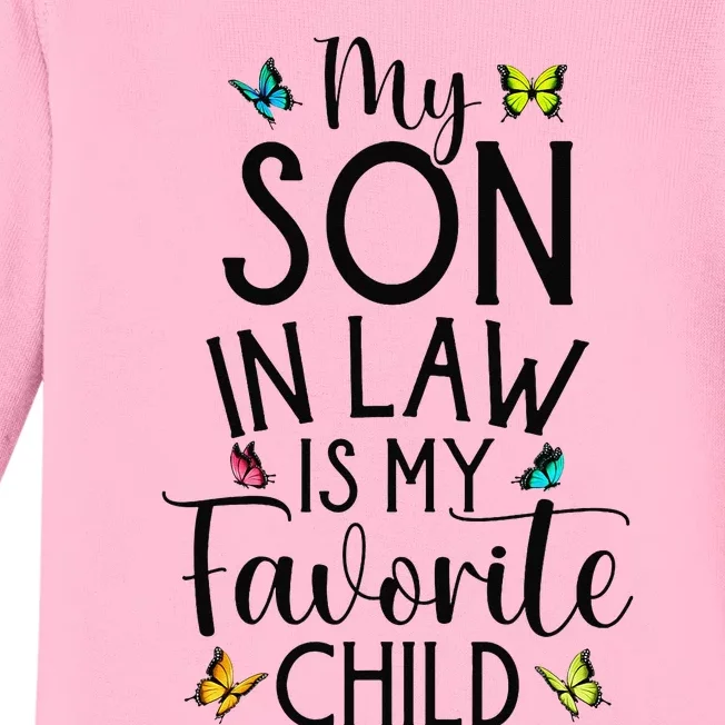 My Son in Law is My Favorite Child Family Butterfly Design Baby Long Sleeve Bodysuit