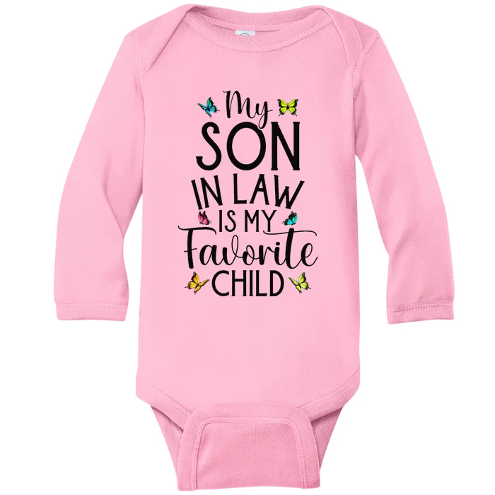 My Son in Law is My Favorite Child Family Butterfly Design Baby Long Sleeve Bodysuit