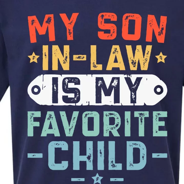 My Son In Law Is My Favorite Child Mother In Law Favorite Son In Law Sueded Cloud Jersey T-Shirt