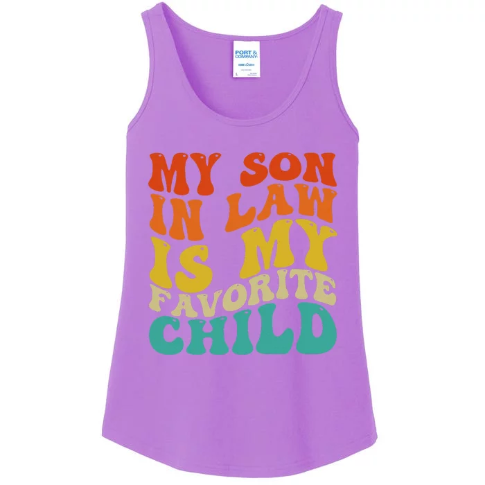 My Son In Law Is My Favorite Child Funny Family Humor Retro Ladies Essential Tank