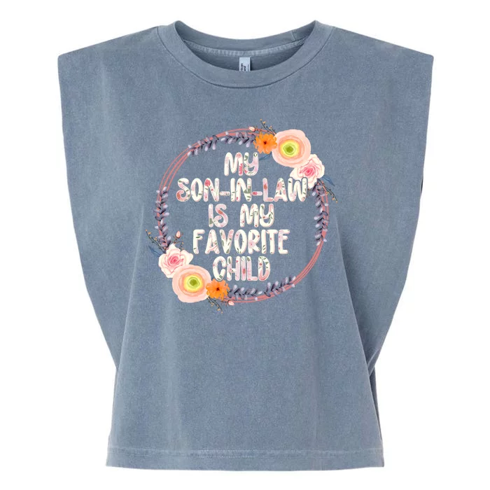 My Son In Law Is My Favorite Child Floral Flower Wreath Garment-Dyed Women's Muscle Tee