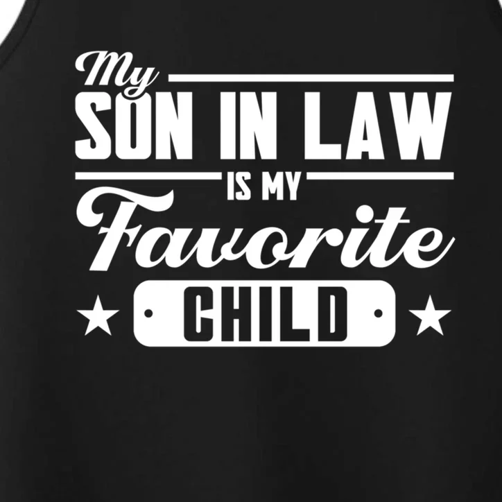 My Son In Law Is My Favorite Family Great Gift Performance Tank