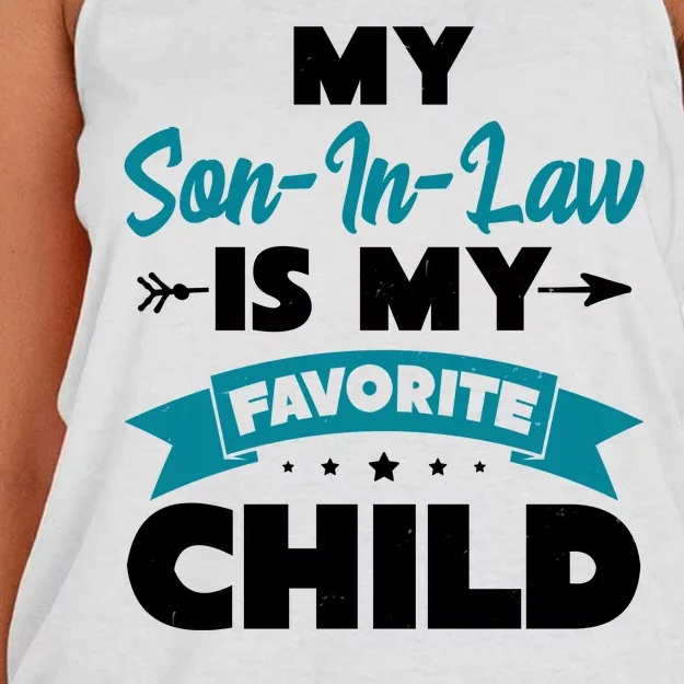 My Son In Law Is My Favorite Child Funny Gift Women's Knotted Racerback Tank