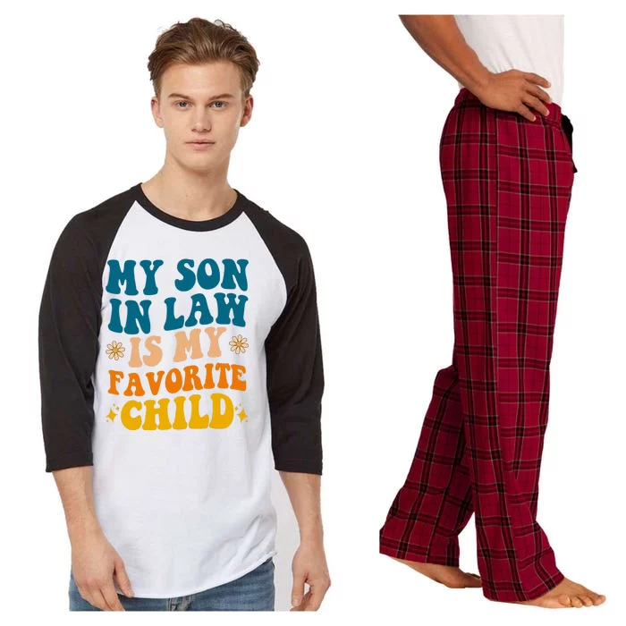 My Son In Law Is My Favorite Child Raglan Sleeve Pajama Set