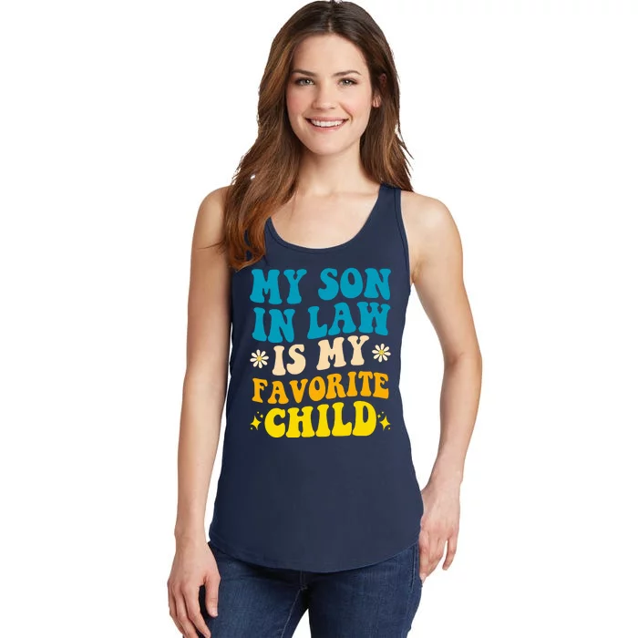 My Son In Law Is My Favorite Child Ladies Essential Tank