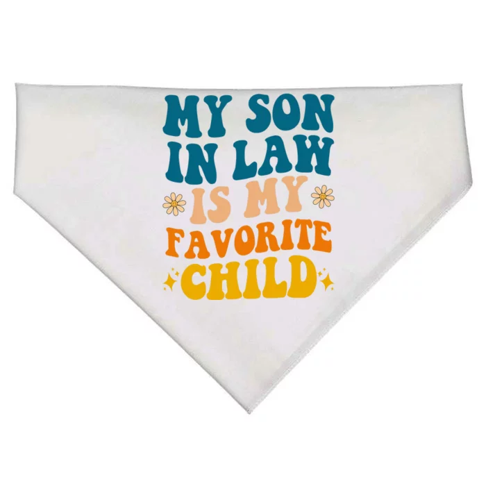 My Son In Law Is My Favorite Child USA-Made Doggie Bandana