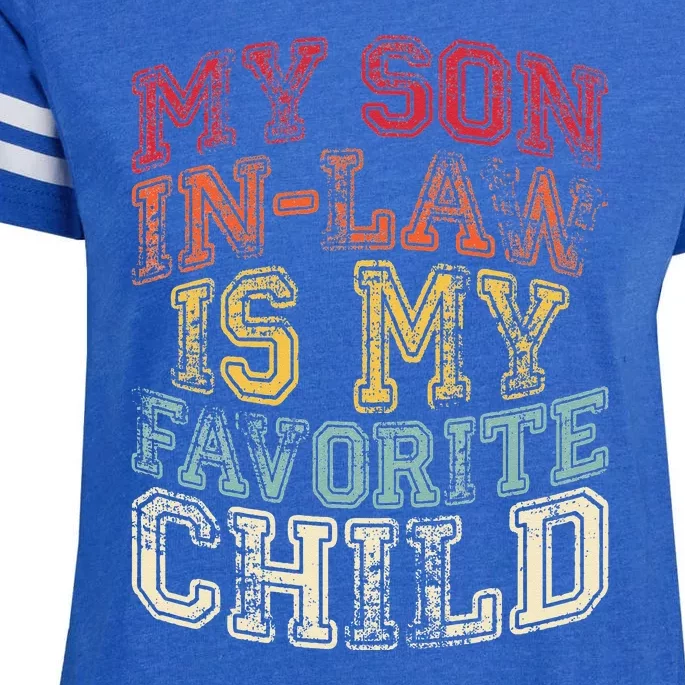 My Son In Law Is My Favorite Child Funny Family Matching Enza Ladies Jersey Football T-Shirt